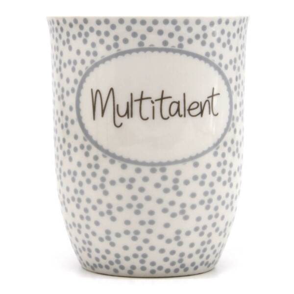 Mea Living Tasse mit Henkel "Multitalent"