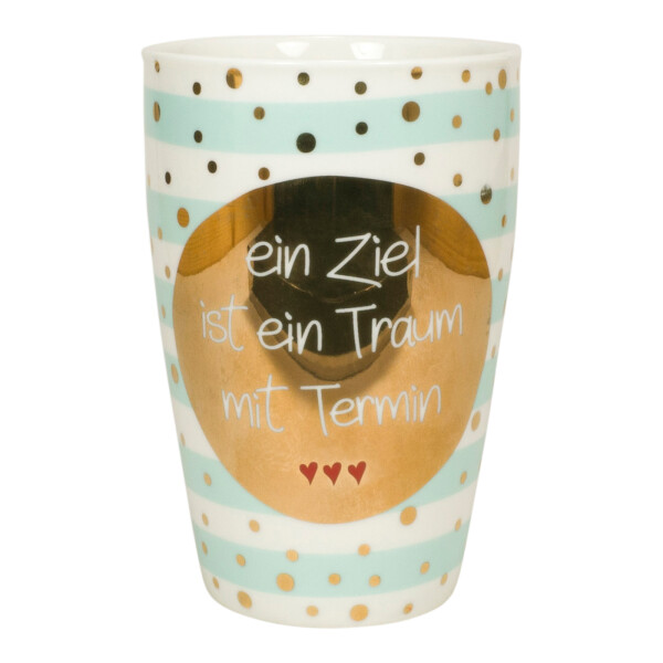 Mea Living Tasse mit Henkel und Golddruck "Ein Ziel ist ein Traum mit Termin" Riesige Ersparnisse