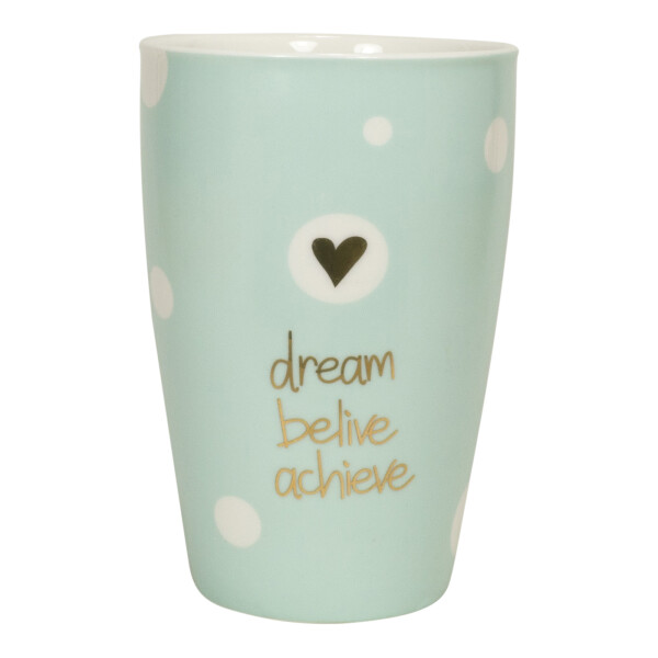 Mea Living Tasse mit Henkel und Golddruck "dream believe achieve"