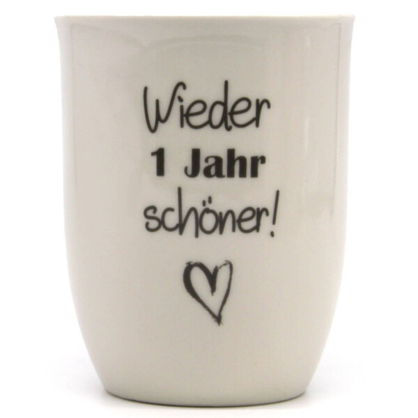 Mea Living Tasse mit Henkel "Wieder 1 Jahr schöner" anthrazit Fabrikpreis