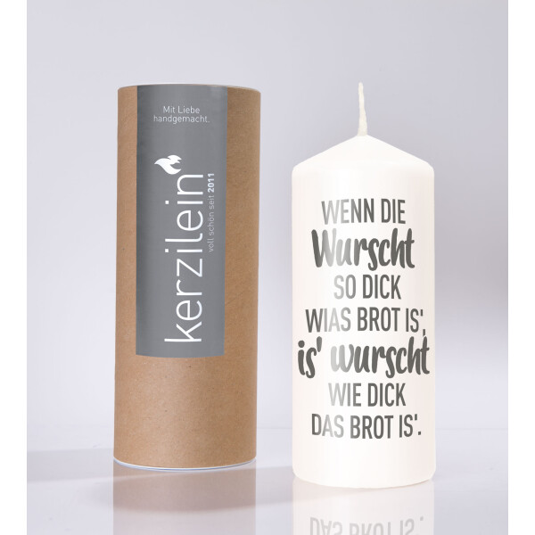 Mea Living Flamme, weiß/anthrazit "Wenn die Wurscht so dick wias Brot is`, is´wurschtwie dich das Brot is`."